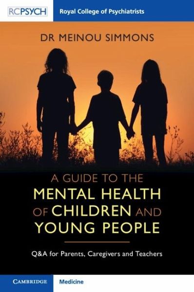 Guide to the Mental Health of Children and Young People (eBook, ePUB)