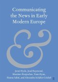 Communicating the News in Early Modern Europe (eBook, ePUB)