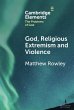 God, Religious Extremism and Violence... - Bild 1