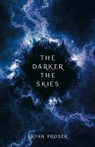 Darker the Skies (eBook, ePUB) Darker the Skies (eBook, ePUB)
