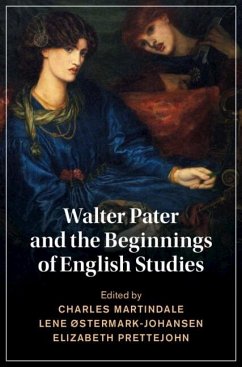 Cover Walter Pater and the Beginnings of English Studies (eBook, PDF)