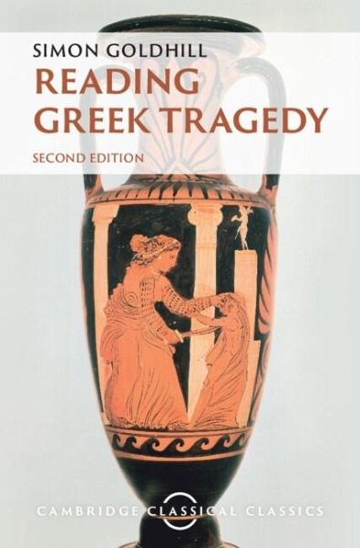 Reading Greek Tragedy (eBook, ePUB)