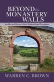 Beyond the Monastery Walls (eBook, PDF) Beyond the Monastery Walls (eBook, PDF)