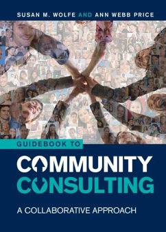 Guidebook to Community Consulting (eBook, PDF) - Wolfe, Susan M.; Price, Ann Webb
