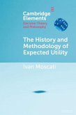 History and Methodology of Expected Utility (eBook, ePUB) History and Methodology of Expected Utility (eBook, ePUB)