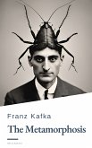 The Metamorphosis by Franz Kafka (eBook, ePUB)