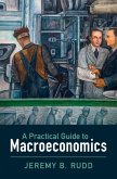 Practical Guide to Macroeconomics (eBook, ePUB)