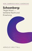 Schoenberg: 'Night Music' - Verklarte Nacht and Erwartung (eBook, ePUB)
