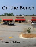 On the Bench (eBook, ePUB) On the Bench (eBook, ePUB)