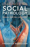 Diagnosing Social Pathology (eBook, PDF)