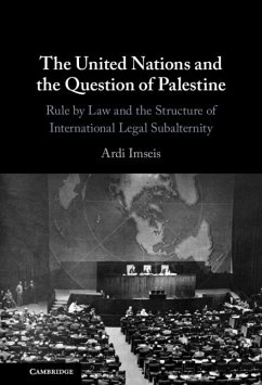 United Nations and the Question of Palestine (eBook, PDF) - Imseis, Ardi