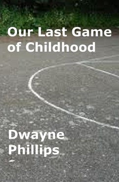 Cover Our Last Game of Childhood (eBook, ePUB)