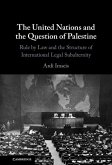 United Nations and the Question of Palestine (eBook, ePUB)