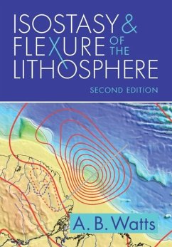 Isostasy and Flexure of the Lithosphere (eBook, ePUB) - Watts, A. B.