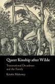 Queer Kinship after Wilde (eBook, ePUB)