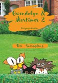 Gwendolyn & Mortimer 2 (eBook, ePUB)