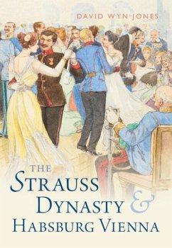 Cover Strauss Dynasty and Habsburg Vienna (eBook, ePUB)