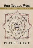 Sun Tzu in the West (eBook, ePUB) Sun Tzu in the West (eBook, ePUB)