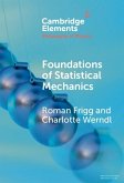 Foundations of Statistical Mechanics (eBook, ePUB) Foundations of Statistical Mechanics (eBook, ePUB)