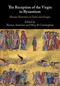 Reception of the Virgin in Byzantium (eBook, PDF)