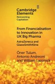 From Financialisation to Innovation in UK Big Pharma (eBook, ePUB) From Financialisation to Innovation in UK Big Pharma (eBook, ePUB)