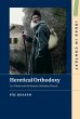 Heretical Orthodoxy (eBook, PDF) - Bild 1