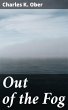 Out of the Fog (eBook, ePUB) - Bild 1