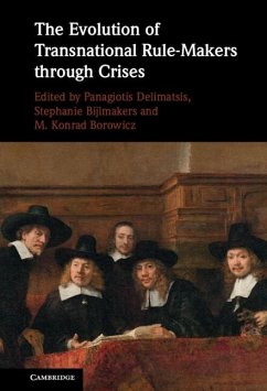 Evolution of Transnational Rule-Makers through Crises (eBook, PDF)