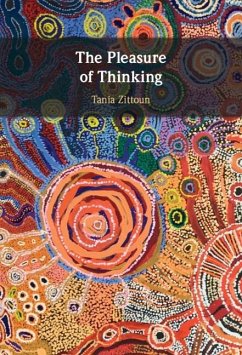 Pleasure of Thinking (eBook, PDF) - Zittoun, Tania