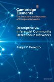 Descriptive vs. Inferential Community Detection in Networks (eBook, PDF)