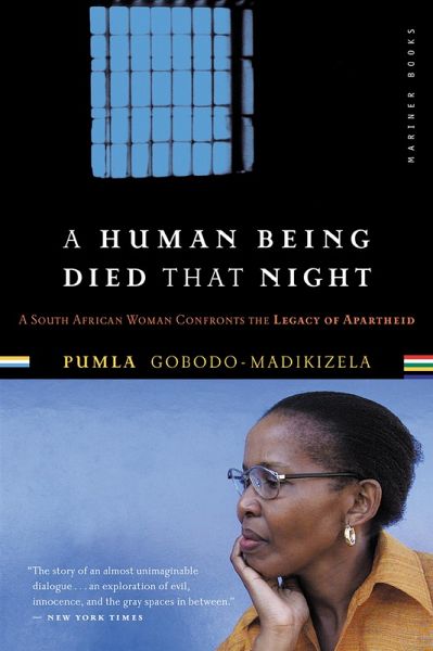 A Human Being Died That Night (eBook, ePUB) A Human Being Died That Night (eBook, ePUB)