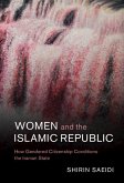 Women and the Islamic Republic (eBook, PDF)