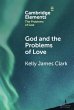 God and the Problems of Love (eBook,... - Bild 1