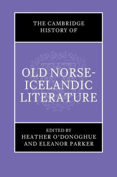 Cambridge History of Old Norse-Icelandic Literature (eBook, PDF)