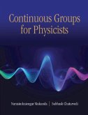 Continuous Groups for Physicists (eBook, PDF)