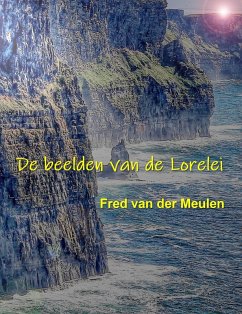 De beelden van de Lorelei (eBook, ePUB) - Meulen, Fred van der