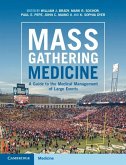 Mass Gathering Medicine (eBook, ePUB) Mass Gathering Medicine (eBook, ePUB)