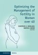Optimizing the Management of Fertility... - Bild 1