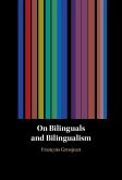 On Bilinguals and Bilingualism (eBook, PDF)