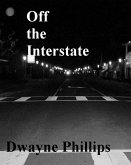 Off the Interstate (eBook, ePUB) Off the Interstate (eBook, ePUB)