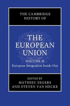 Cambridge History of the European Union: Volume 2, European Integration Inside-Out (eBook, PDF)