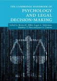 Cambridge Handbook of Psychology and Legal Decision-Making (eBook, PDF) Cambridge Handbook of Psychology and Legal Decision-Making (eBook, PDF)