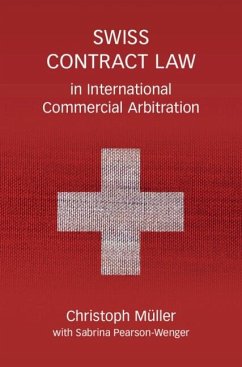 Swiss Contract Law in International Commercial Arbitration (eBook, PDF) - Muller, Christoph