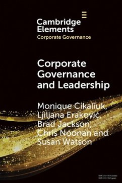 Corporate Governance and Leadership (eBook, PDF) - Cikaliuk, Monique; Erakovic, Ljiljana; Jackson, Brad; Noonan, Chris; Watson, Susan