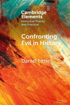 Confronting Evil in History (eBook, ePUB) - Little, Daniel