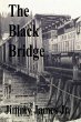 The Black Bridge (A Time Before... - Bild 1