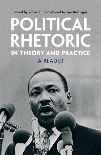 Political Rhetoric in Theory and Practice (eBook, PDF) Political Rhetoric in Theory and Practice (eBook, PDF)