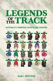 Legends of the Track (eBook, ePUB) Legends of the Track (eBook, ePUB)