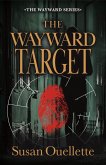 Wayward Target (eBook, ePUB) Wayward Target (eBook, ePUB)