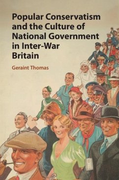 Cover Popular Conservatism and the Culture of National Government in Inter-War Britain (eBook, PDF)